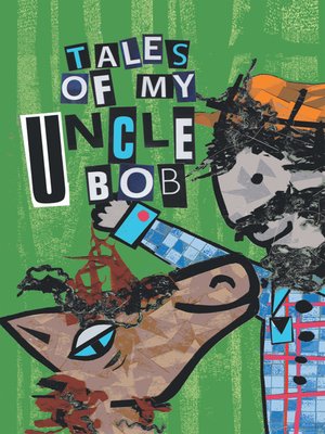 cover image of Tales of My Uncle Bob